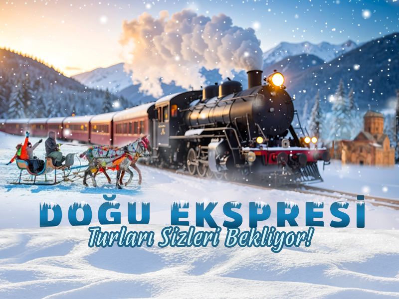 Doğu Ekspresi Turları